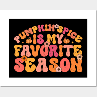 Retro Groovy Pumpkin Spice is My Favorite Season Posters and Art